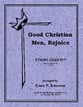 Good Christian Men, Rejoice String Quartet cover